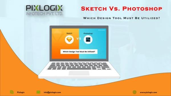 Sketch Vs. Photoshop ? Which Design Tool Must Be Utilized?