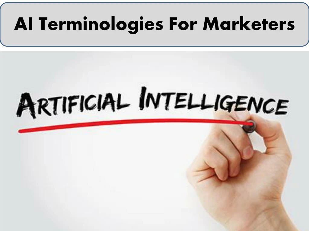 ai terminologies for marketers