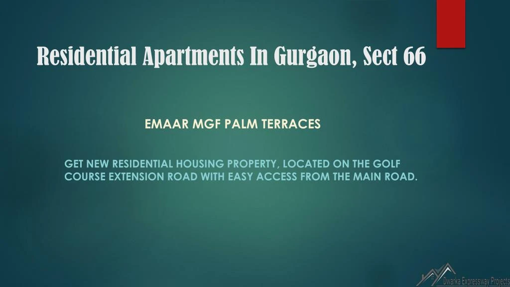 residential apartments in gurgaon sect 66
