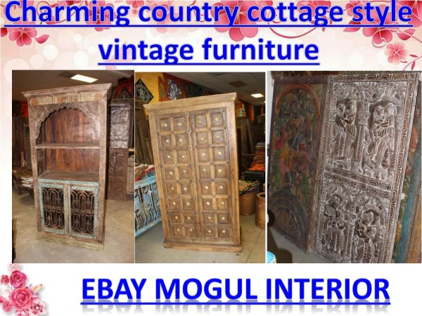 Charming country cottage style vintage furniture