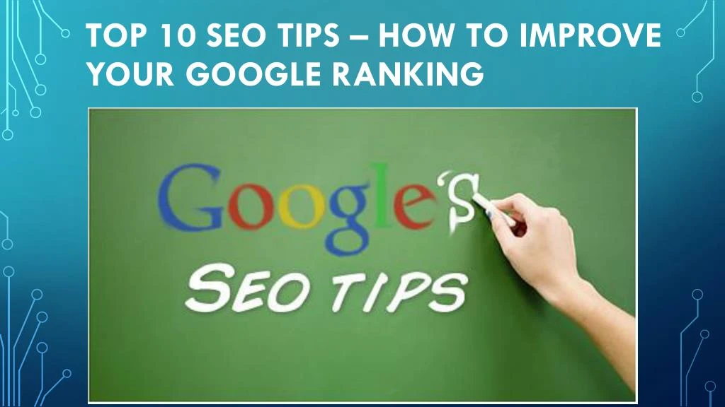 top 10 seo tips how to improve your google ranking