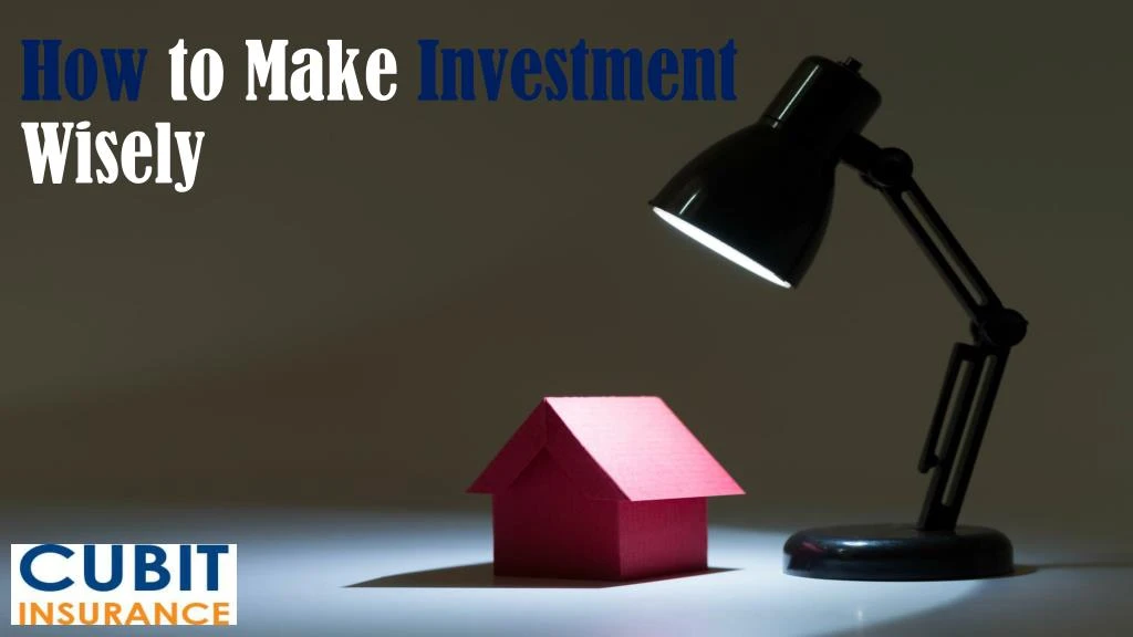 how to make investment wisely