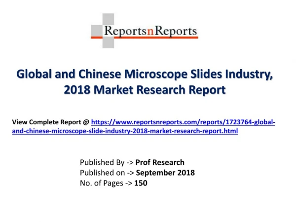 Global Microscope Slides Industry with a focus on the Chinese Market