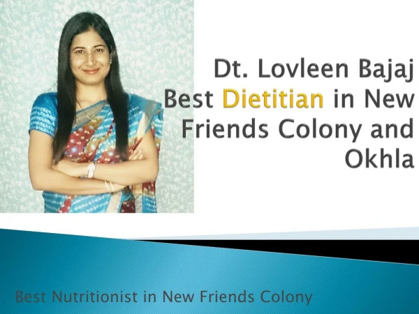 Dt. Lovleen Bajaj - Best Dietitian in New Friends Colony