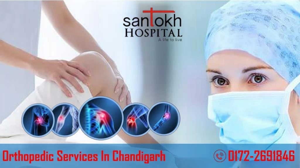 orthopedic services in chandigarh 0172 2691846
