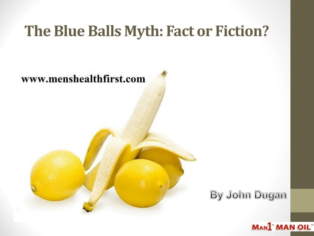 the blue balls myth fact or fiction