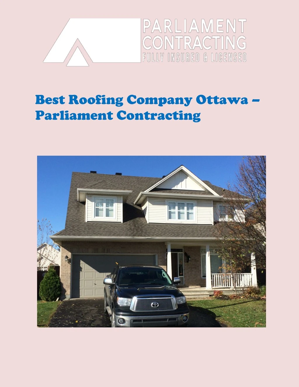 best roofing company ottawa parliament contracting