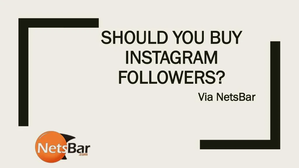 should you buy instagram followers