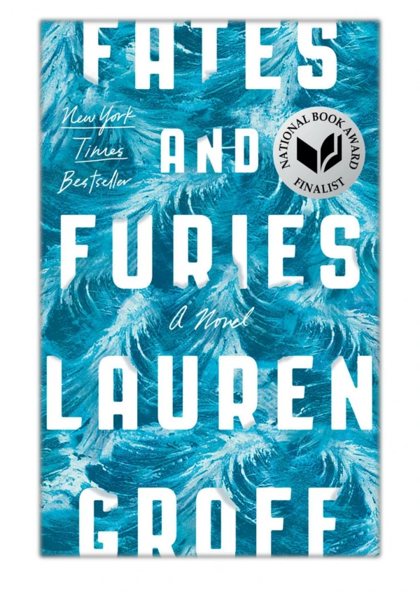 [PDF] Free Download Fates and Furies By Lauren Groff