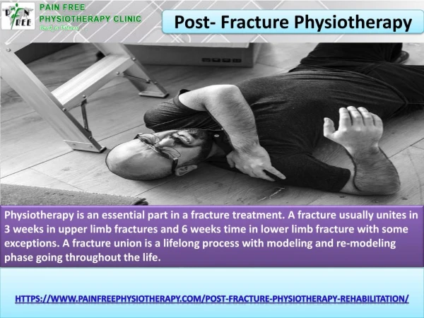 Post Fracture Stiffness Physiotherapy in Dwarka