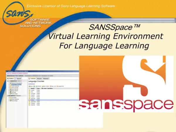 SANSSpace Virtual Learning Environment For Language Learning