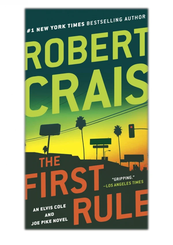 [PDF] Free Download The First Rule By Robert Crais