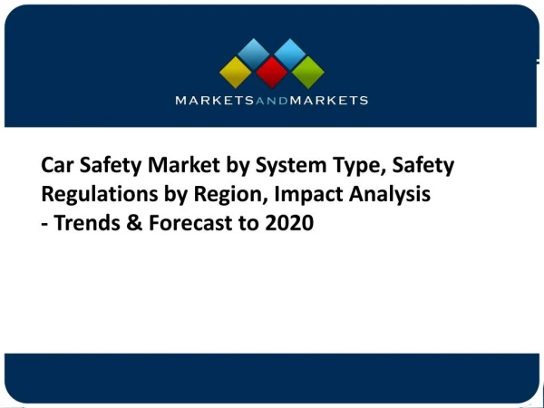 Car Safety Systems Market worth 152.59 Billion USD by 2020