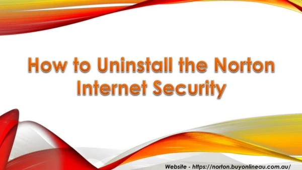 How to Uninstall Norton Internet Security from the Window?