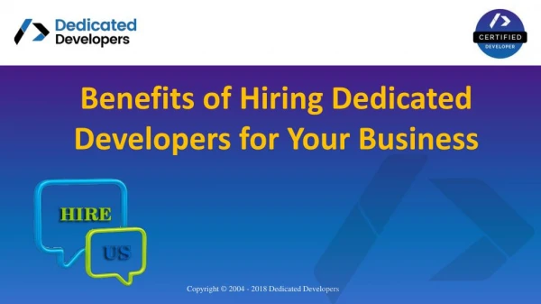 Benefits of Hiring Dedicated Developers for Your Business