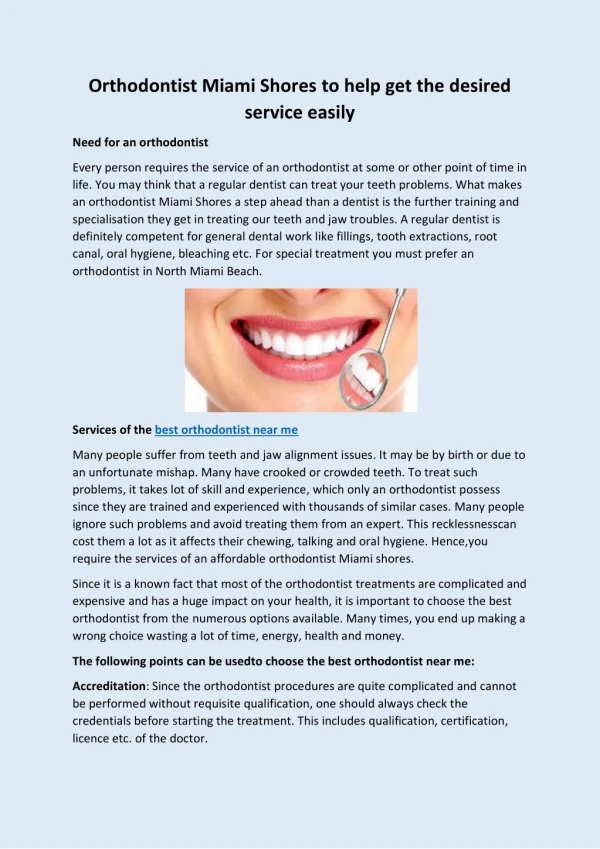 Orthodontist Miami Shores to help get the desired service easily