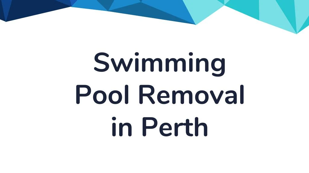 swimming pool removal in perth