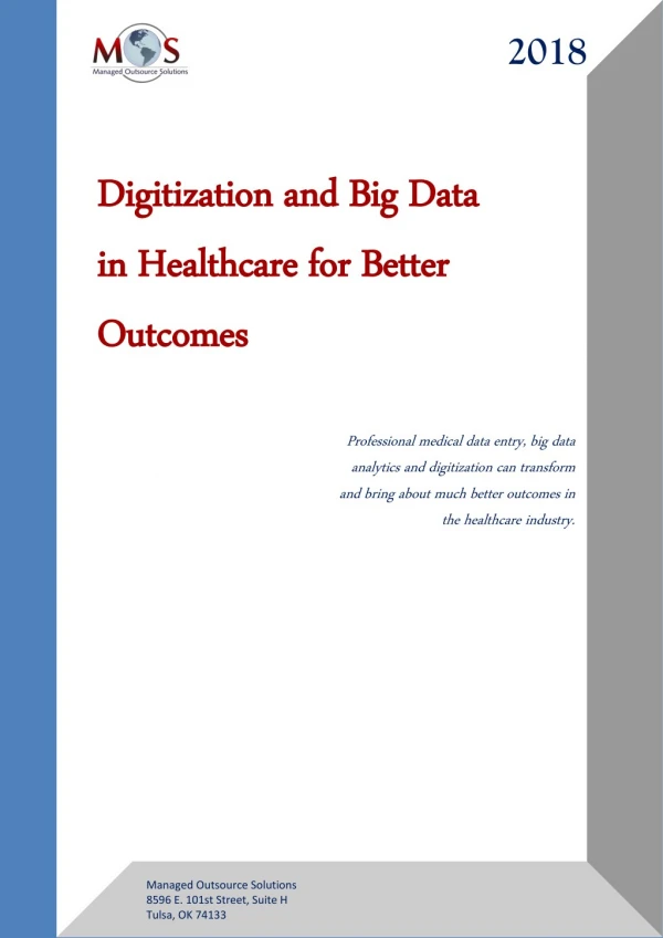 Digitization and Big Data in Healthcare for Better Outcomes