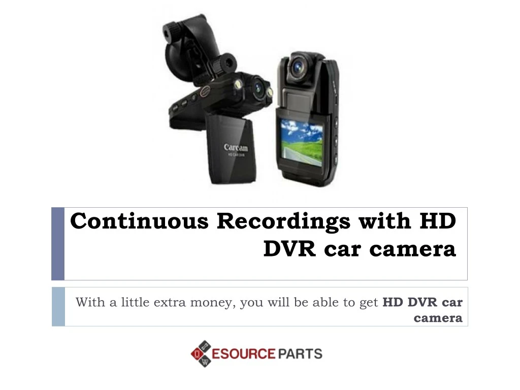 continuous recordings with hd dvr car camera