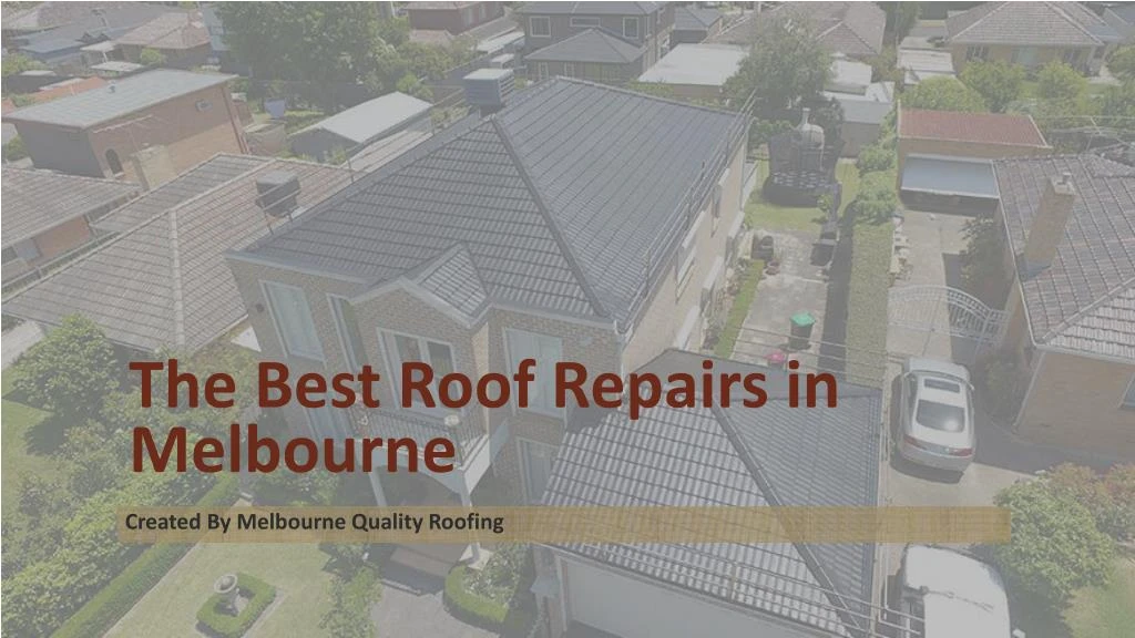 the best roof repairs in melbourne