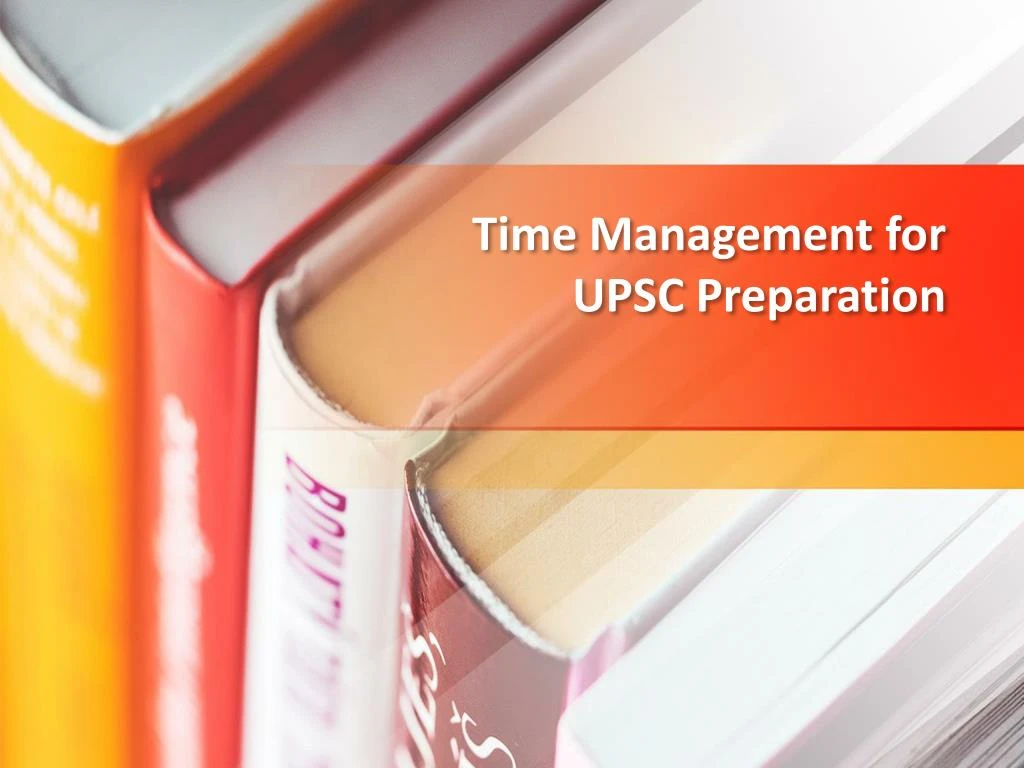 time management for upsc preparation