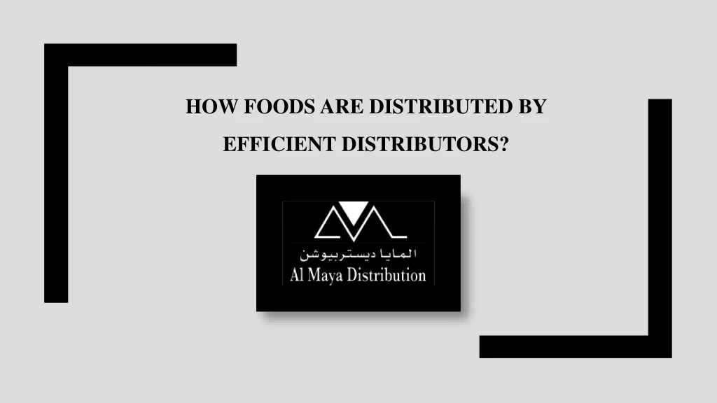 how foods are distributed by