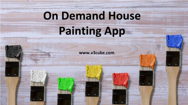 On Demand House Painting App
