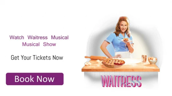 Waitress Musical Tickets Discount