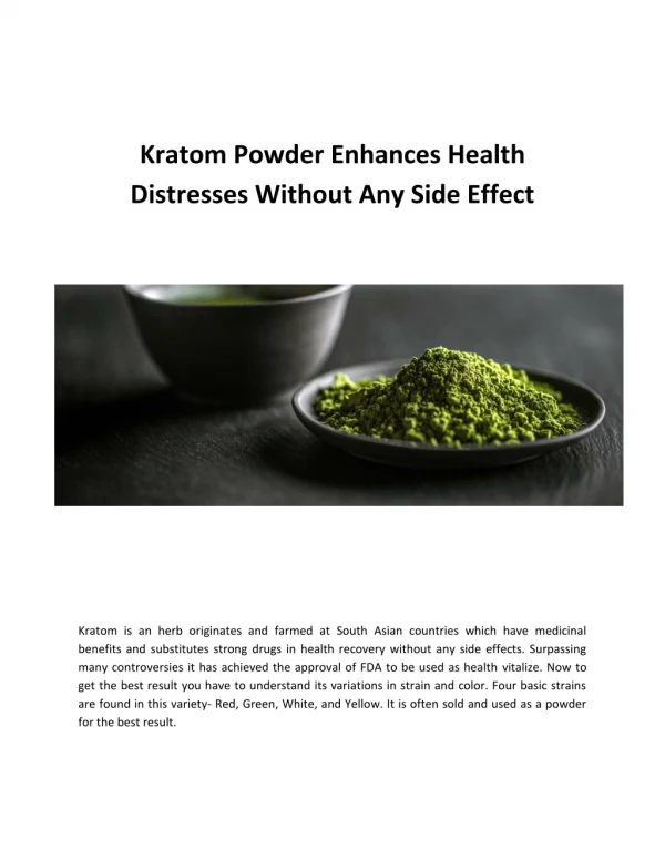 Kratom Powder Enhances Health Distresses Without Any Side Effect