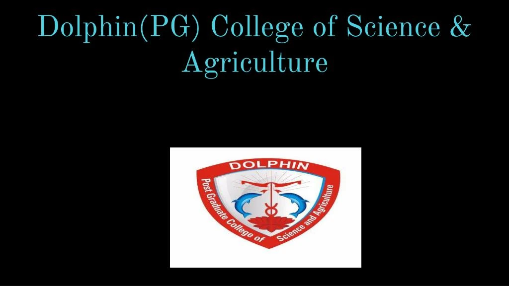 dolphin pg college of science agriculture