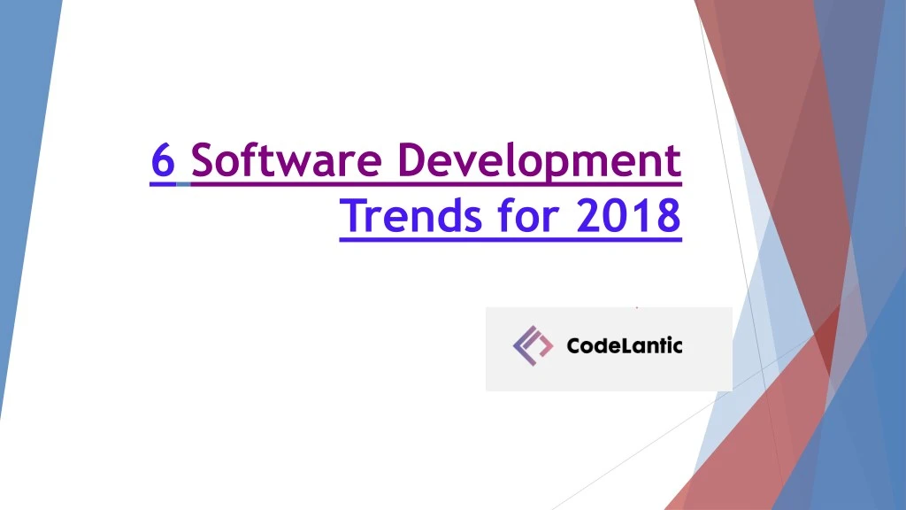 6 software development trends for 2018