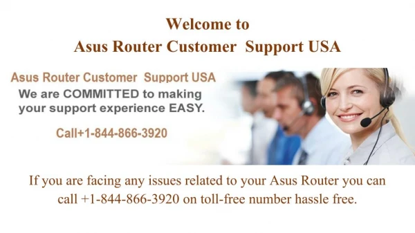 Asus router customer care number 1-844-866-3920 &solutions