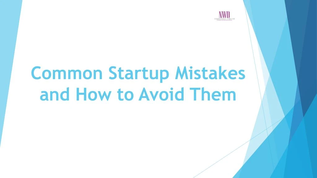 common startup mistakes and how to avoid them