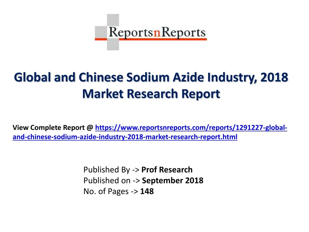 global and chinese sodium azide industry 2018