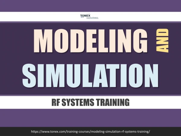 Modeling and Simulation RF Systems Training : Tonex Training