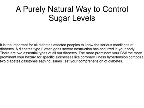 A Purely Natural Way to Control Sugar Levels
