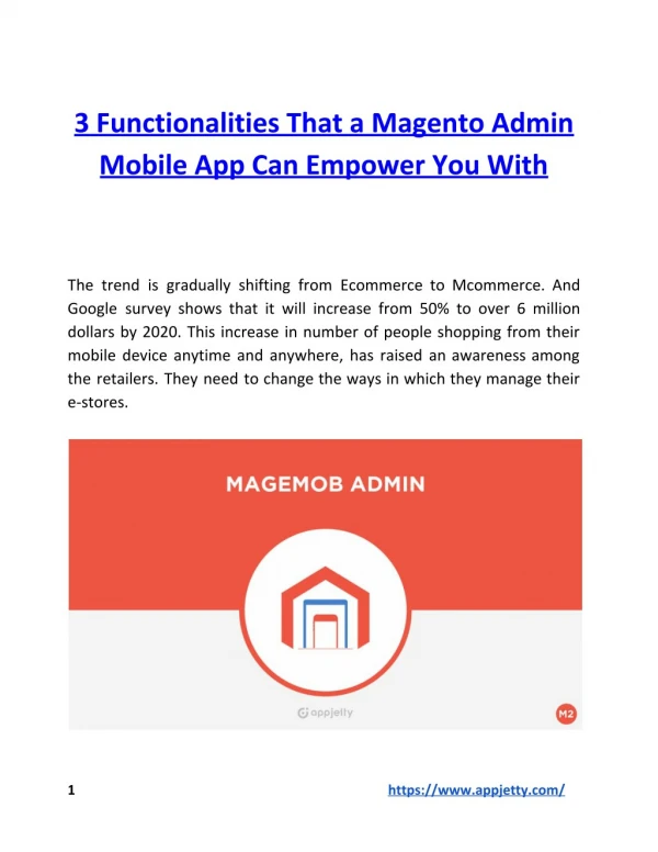 3 Functionalities That a Magento Admin Mobile App Can Empower You With