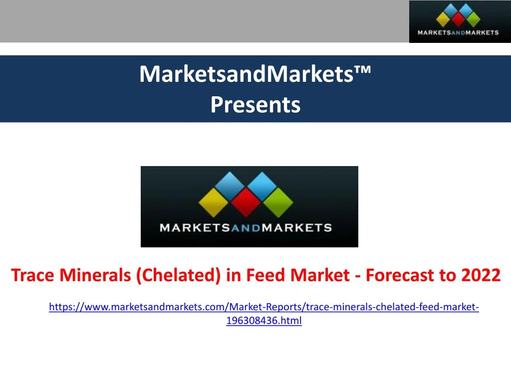 marketsandmarkets presents