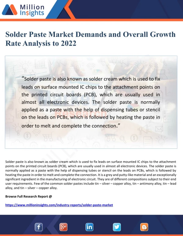 Solder Paste Market Demands and Overall Growth Rate Analysis to 2022