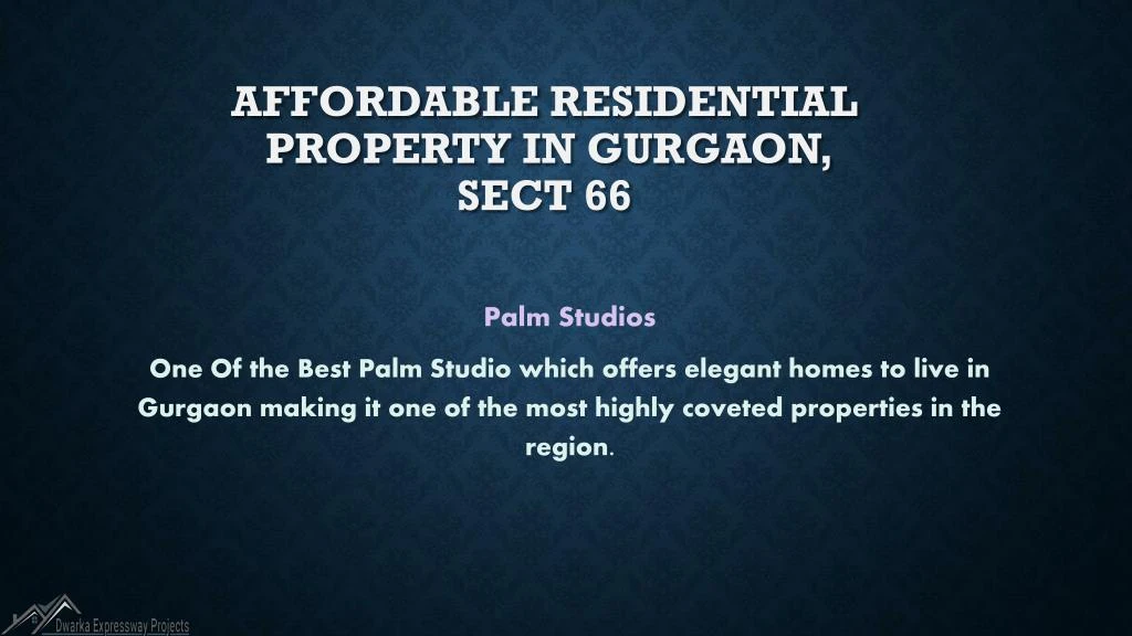affordable residential property in gurgaon sect 66