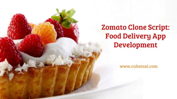 Zomato Clone Script: Food Delivery App Development