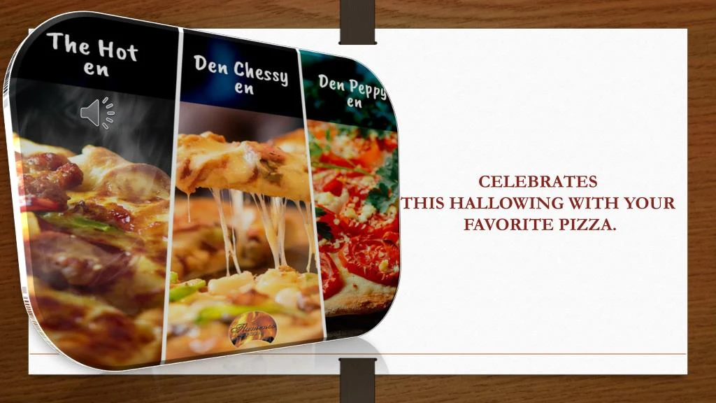 celebrates this hallowing with your favorite pizza