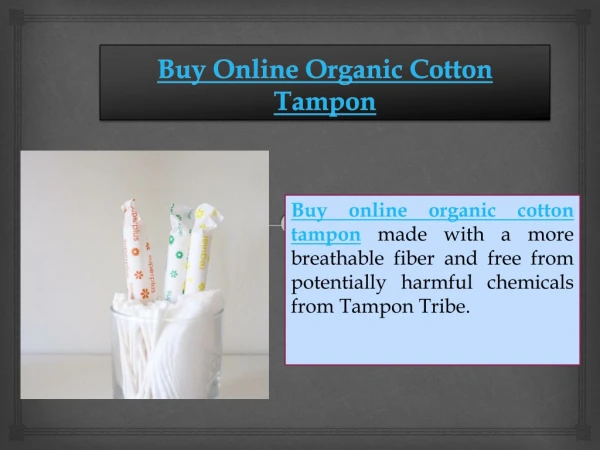 Buy Online Organic Cotton Tampon