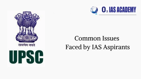 Common Issues Faced by IAS Aspirants