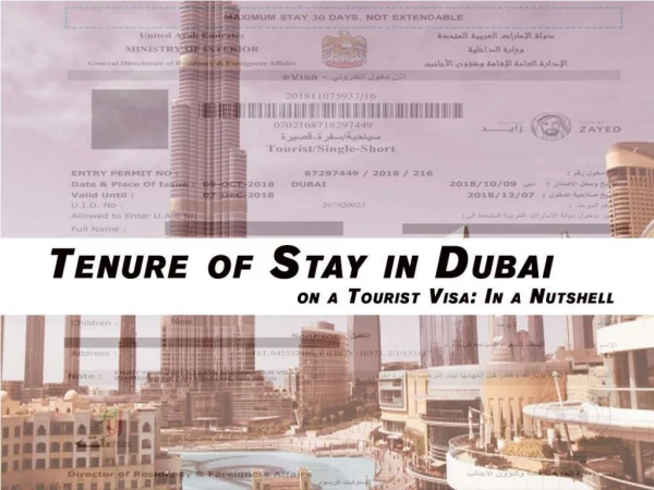 Tenure of Stay in Dubai on a Tourist Visa