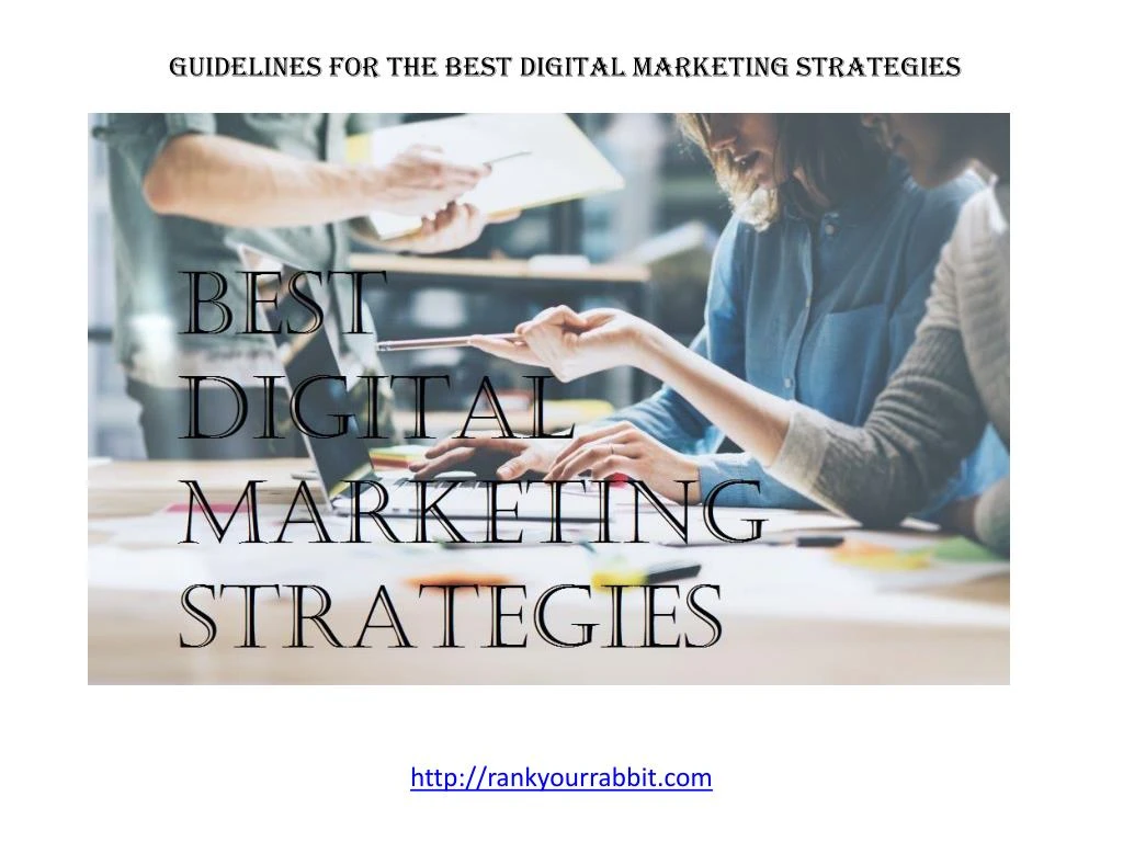 guidelines for the best digital marketing