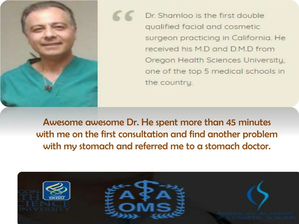 awesome awesome dr he spent more than 45 minutes