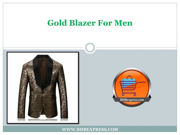 Gold Blazer For Men - 2018 Slim Fit Blazer - BHBexpress.com