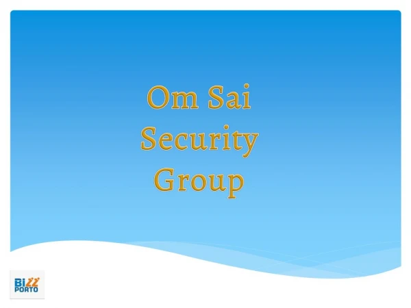 One of the best Security Services in Pune – OSSG