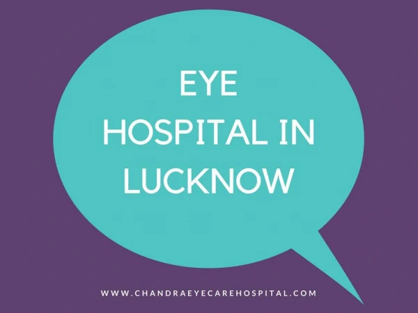 Eye Hospital in Lucknow